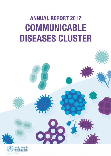 Annual report 2017 Communicable Diseases Cluster WHO Regional